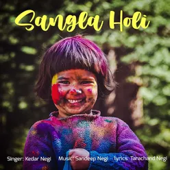 Sangla Holi